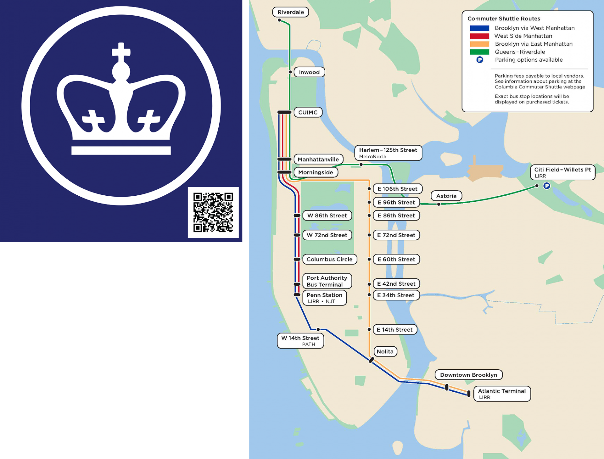 Left: This sticker will be posted at stop locations to let you know you're in the right place. Right: Fall 2021 Route Map. Dark blue square containing the Columbia University crown logo in white with a QR code linking to the Commuter Shuttles website; Commuter shuttle route map showing color-coded routes from Brooklyn to Manhattan, and Queens-Riverdale to Manhattan.